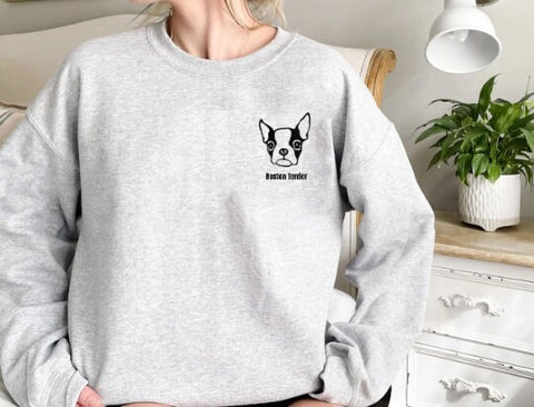 Custom Embroidered Boston Terrier Sweatshirt | Personalized Dog sweater Embroidery / Add Your Dog Name / Dog Mom Tee